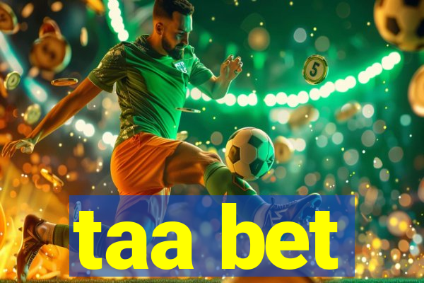 taa bet
